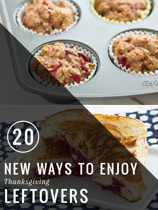 20 new ways to enjoy Thanksgiving leftovers