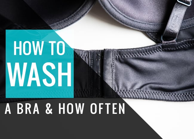 How to wash a bra & how often How to wash a bra & how often
