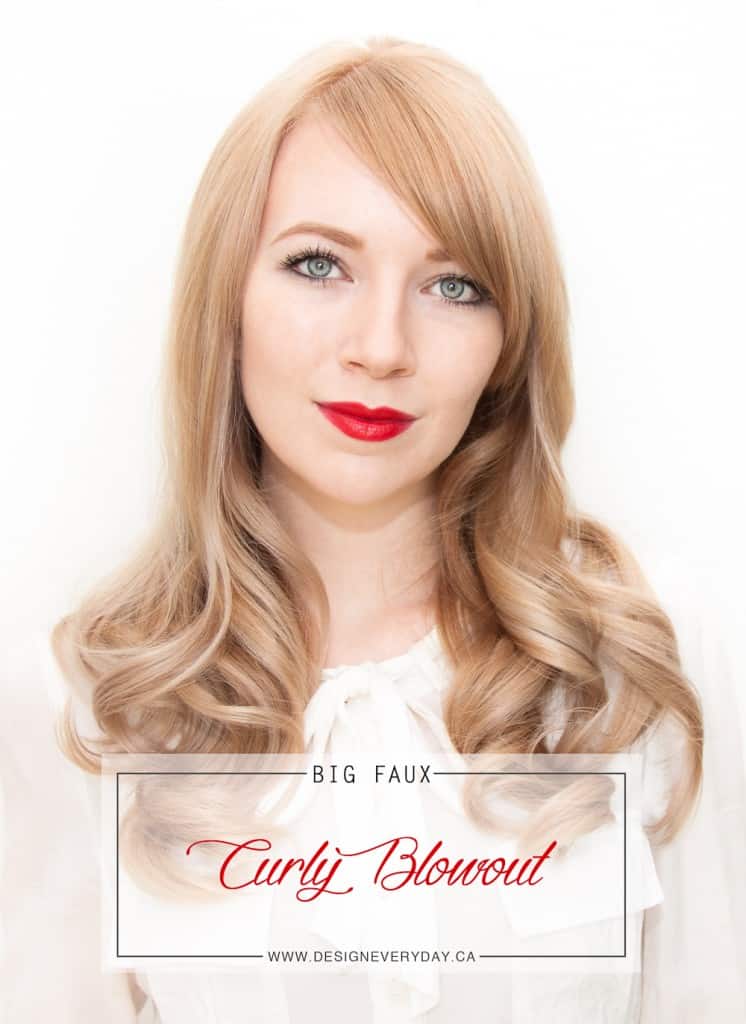 How to fake a big curly blowout by Design Everyday