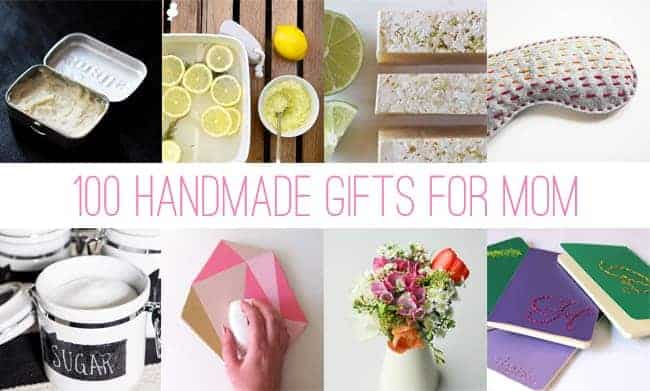 100 Handmade Gifts for Mom | Hello Glow