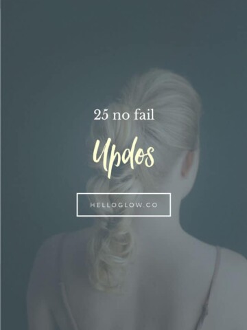 25 No Fail Updos - Hello Glow