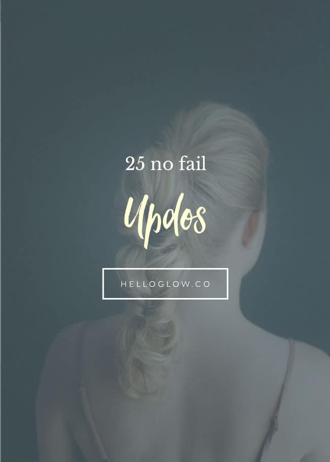 25 No Fail Easy Updos Helloglow Co