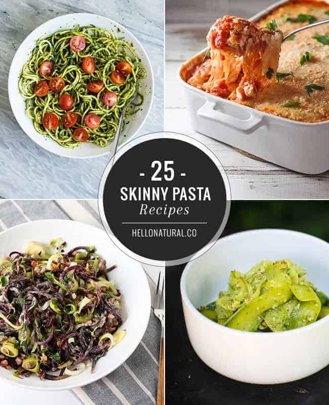 25 Skinny Veggie Pasta Recipes | Hello Glow