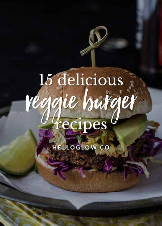 15 Mouth-Watering Veggie Burger Recipes | Hello Glow