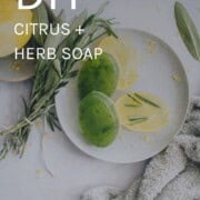 Citrus Herb Soap