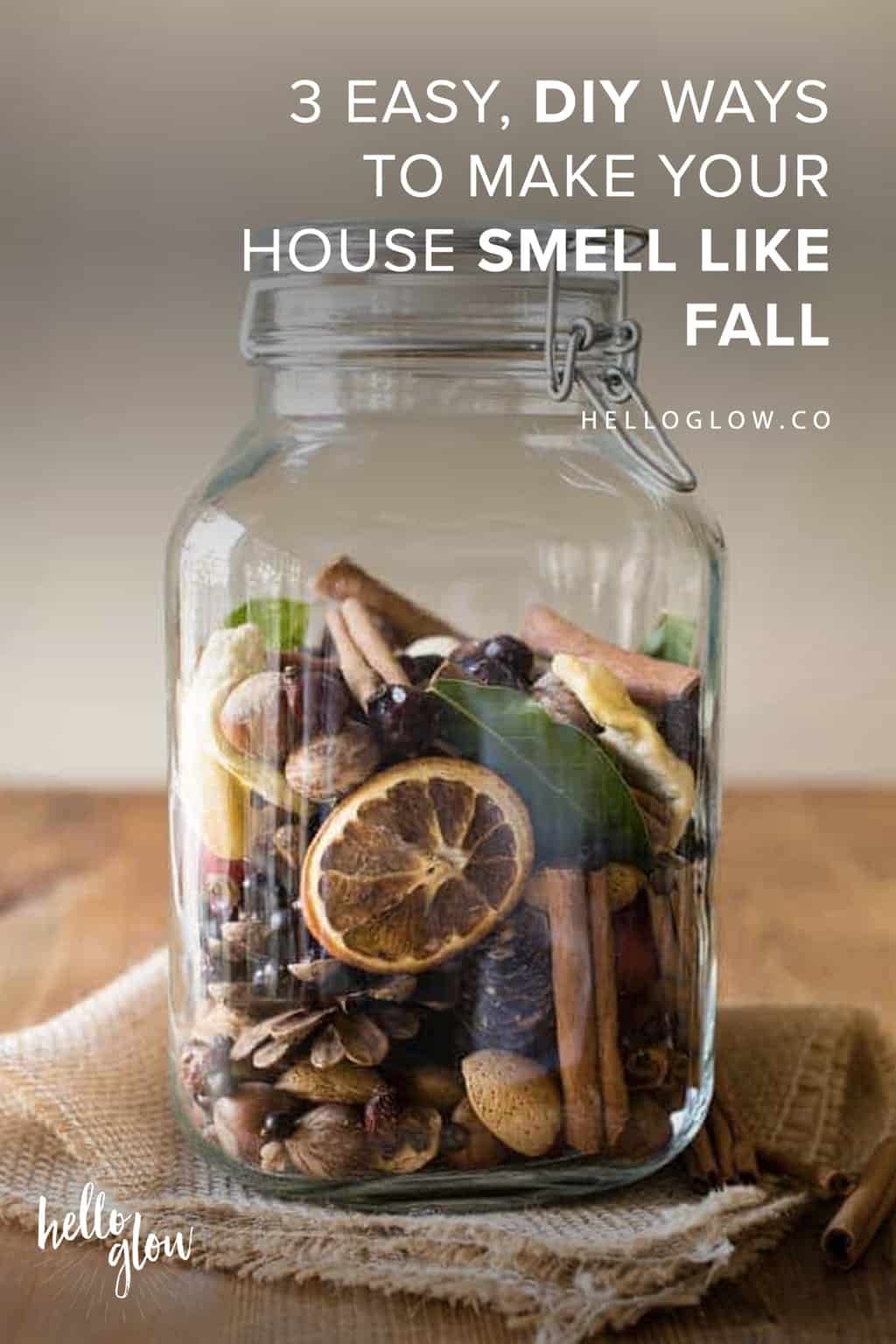 3 Easy DIY Ways To Make Your House Smell Like Fall Hello Glow 3-easy-diy-ways-to-make-your-house-smell-like-fall-hello-glow