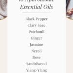 10 Aphrodisiac Essential Oils