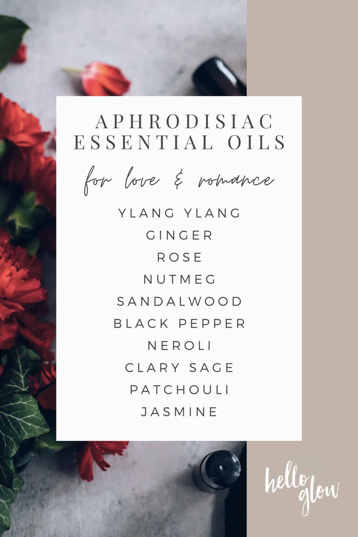 10 Aphrodisiac Essential Oils for Love + Romance