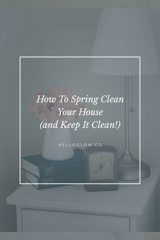 How to spring clean your house 