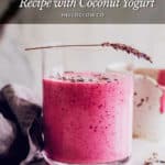 Lavender-Berry Smoothie Recipe with Coconut Yogurt - Hello Glow