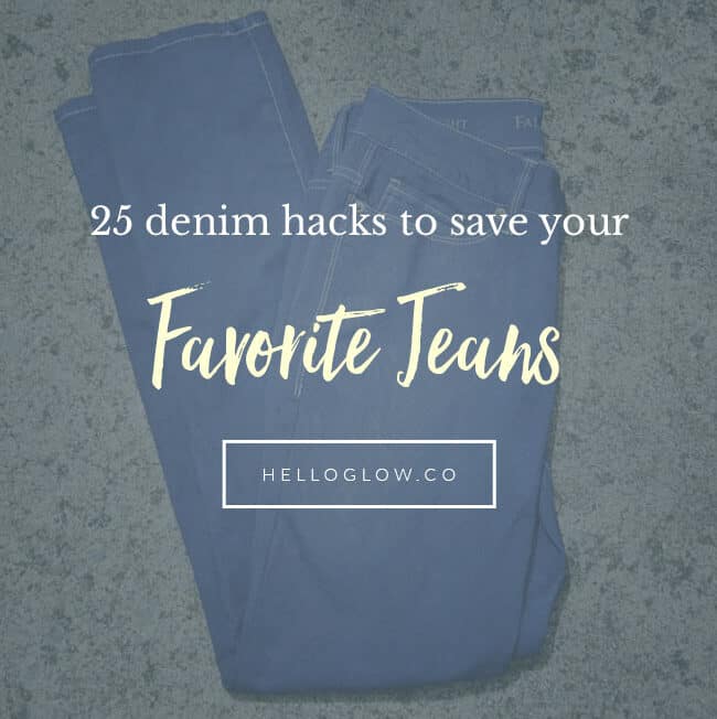 25 Denim Hacks to Save Your Favorite Jeans - Hello Glow