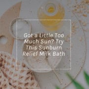 Sunburn relief bath