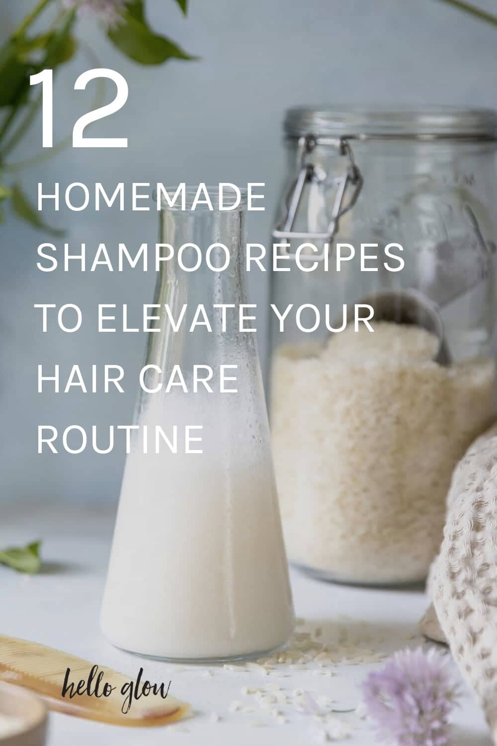 12 Do-it-yourself Shampoo Recipes to Elevate Your Hair Care Routine