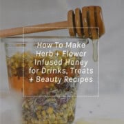Infused honey tutorial