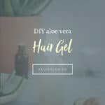 A Customizable Aloe Hair Gel That Works for Every Hair Type