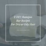 DIY solid shampoo - Hello Glow