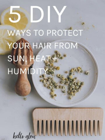 5 DIY ways to protect your hair from sun, heat and humidity