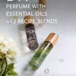 How to make your own perfume with essential oils