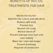 Benefits of hot oil treatments for hair