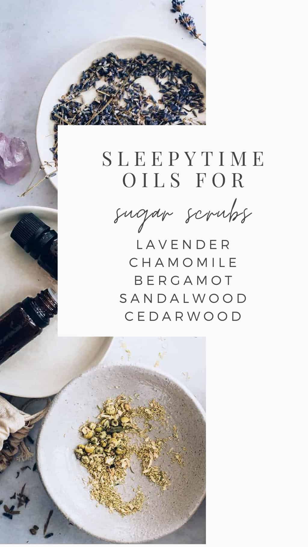 Sugar Scrub Essential Oils for Sleep