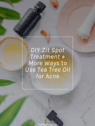 DIY Zit Spot Treatment + More Ways to Use Tea Tree Oil for Acne