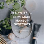 9 Natural + Homemade Makeup Switches