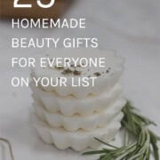 DIY Beauty gifts