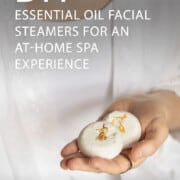 Essential Oil Facial Steamers