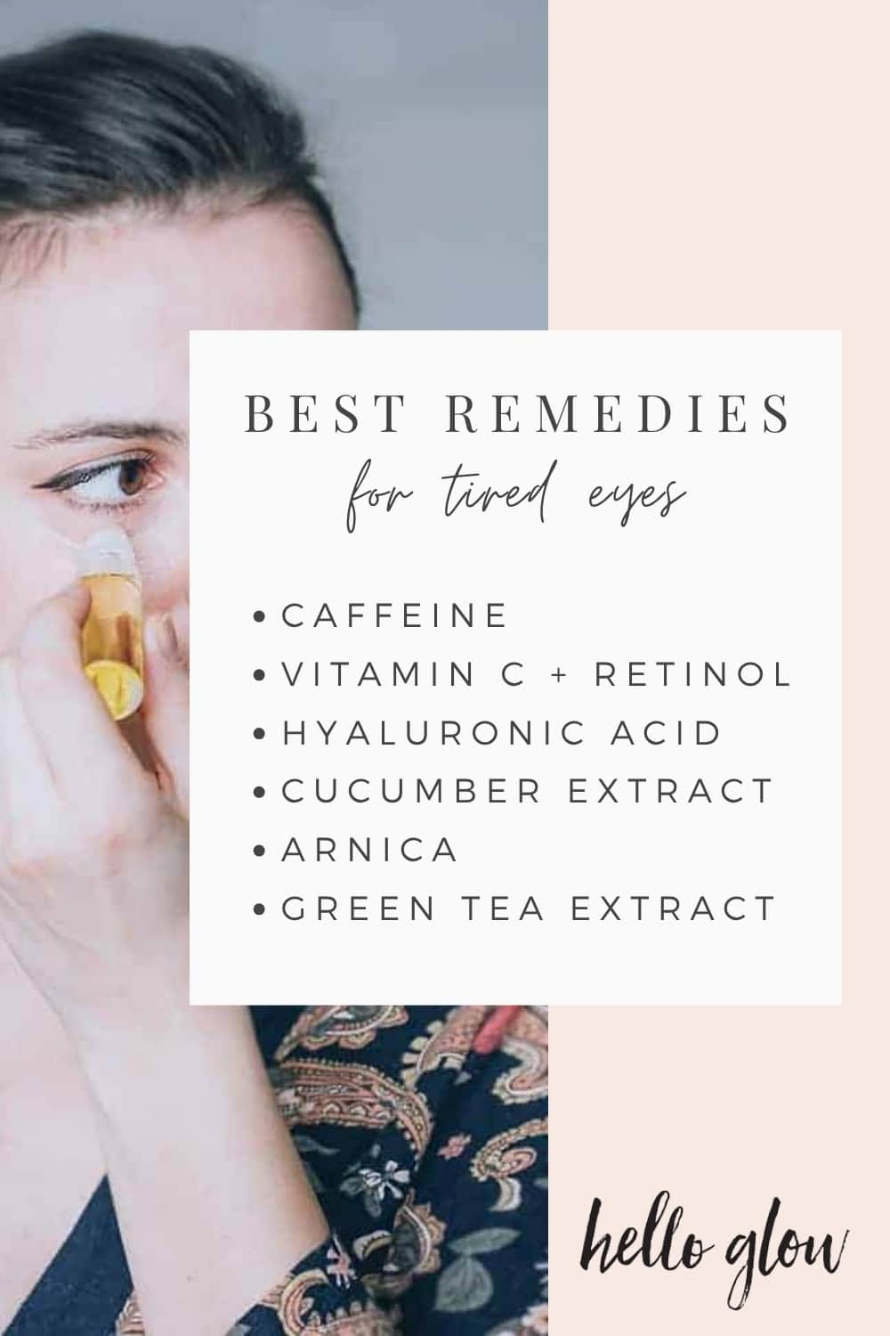 Tired eyes remedies
